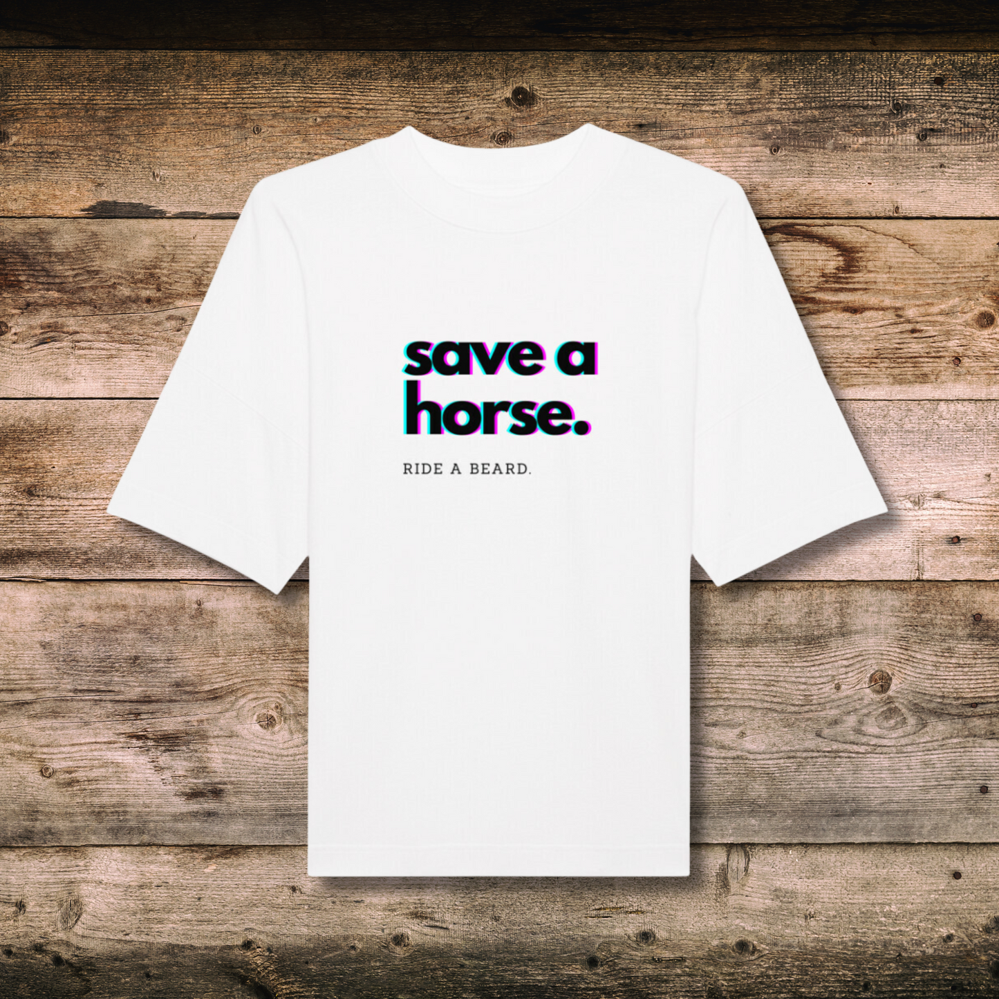 Oversized Damen-Shirt SAVE A HORSE in Weiss auf Holz