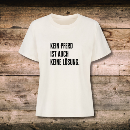 Organic Shirt mit Spruch KEIN PFERD in Natural - vorne