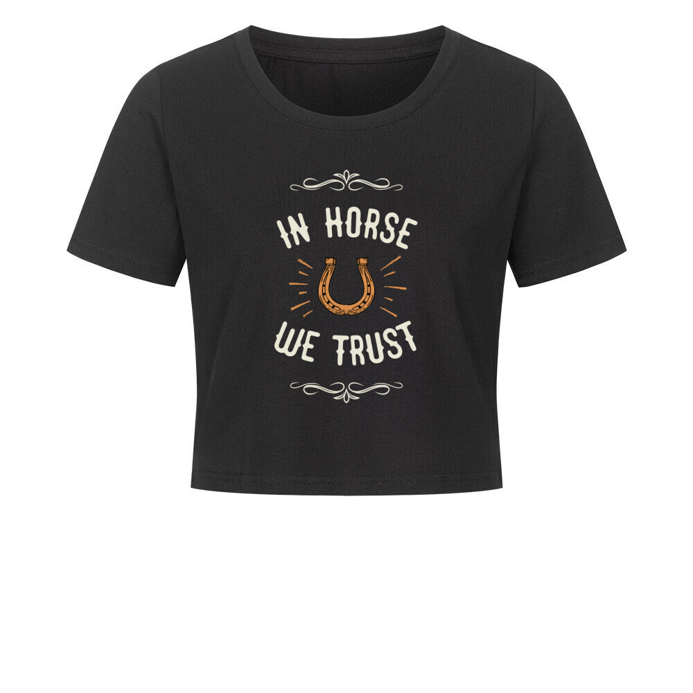 Cropped Shirt mit Spruch IN HORSE WE TRUST in Schwarz vorne