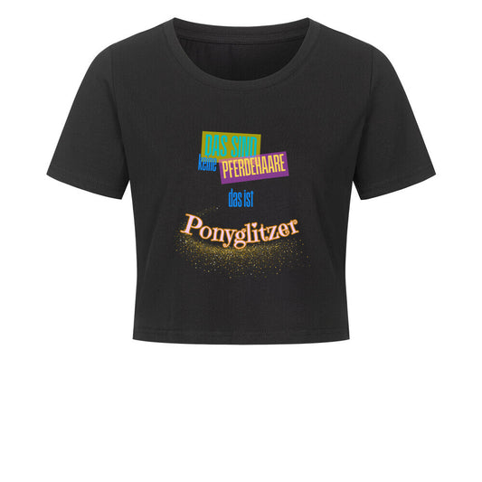 Cropped Shirt mit Spruch PONYGLITZER in Schwarz vorne